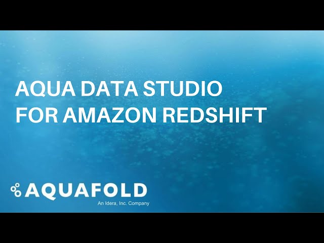 Aqua Data Studio for Amazon RedShift