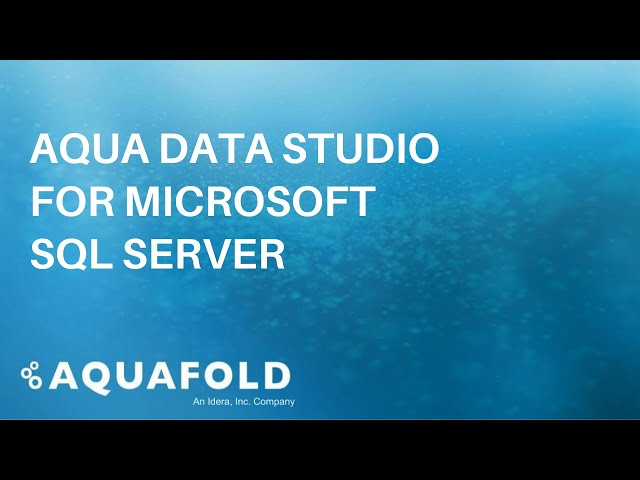 Aqua Data Studio for Microsoft SQL Server