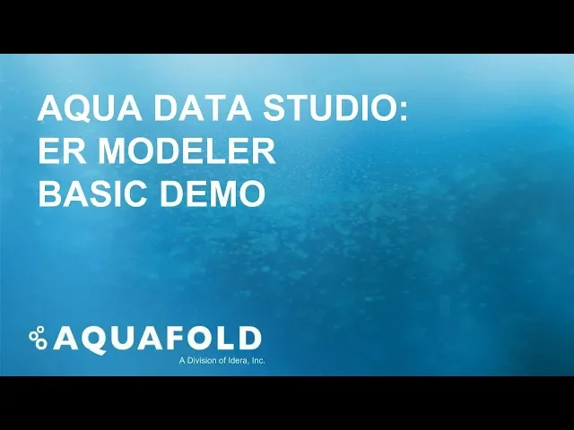 Entity Relationship Modeler Basic Demo for Aqua Data Studio | AquaFold